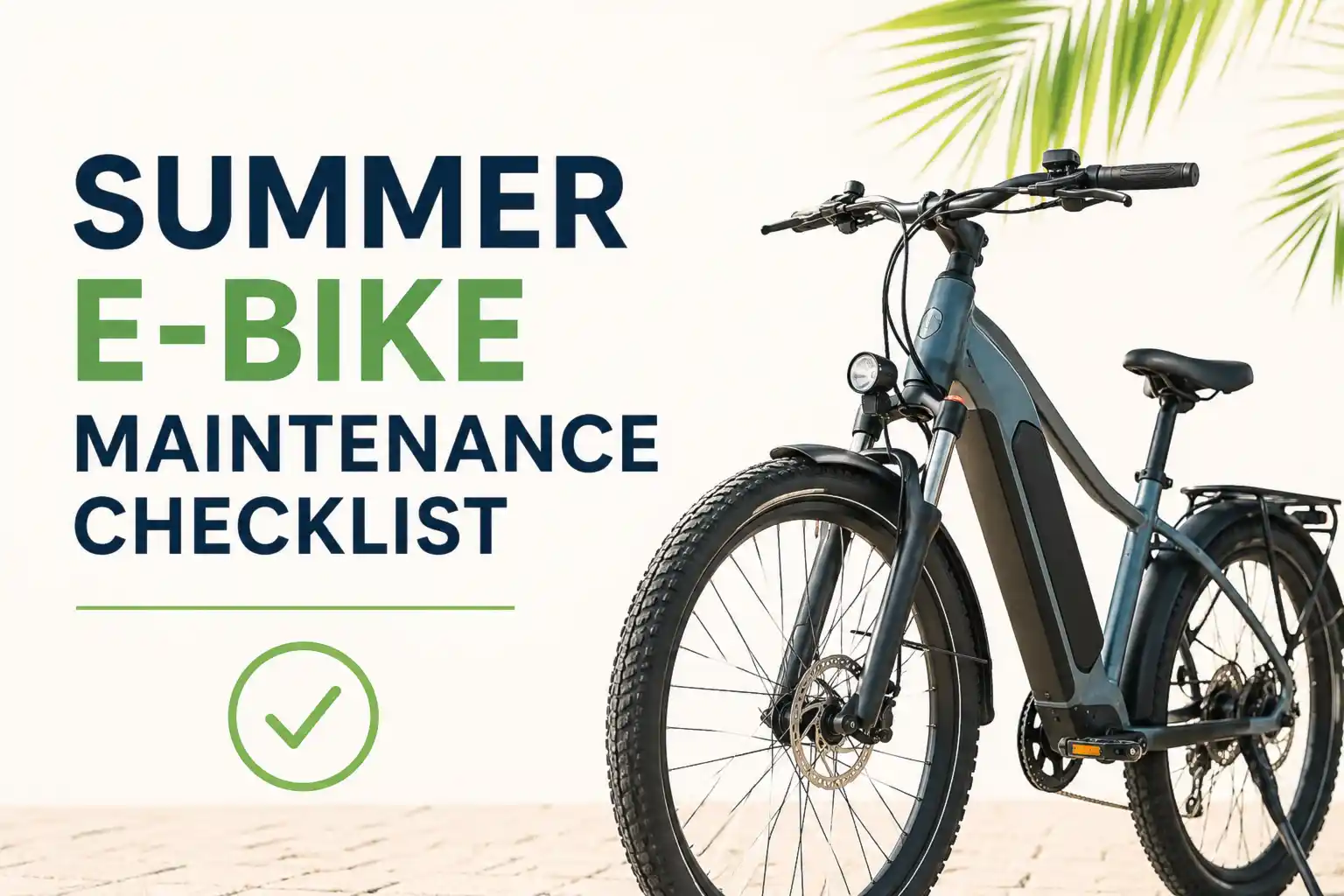 summer ebike maintenance checklist