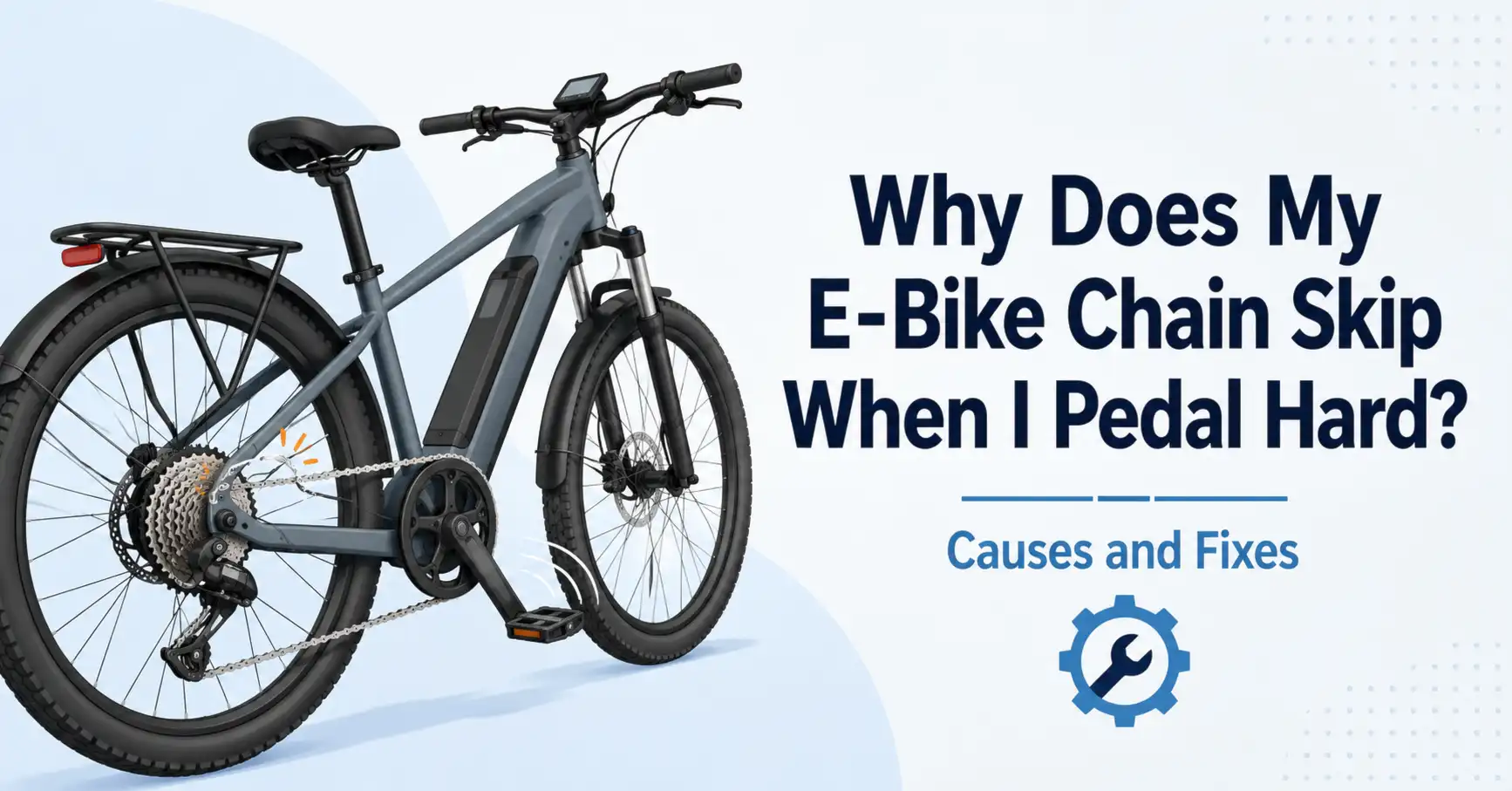 why does my ebike chain skip when i pedal hard