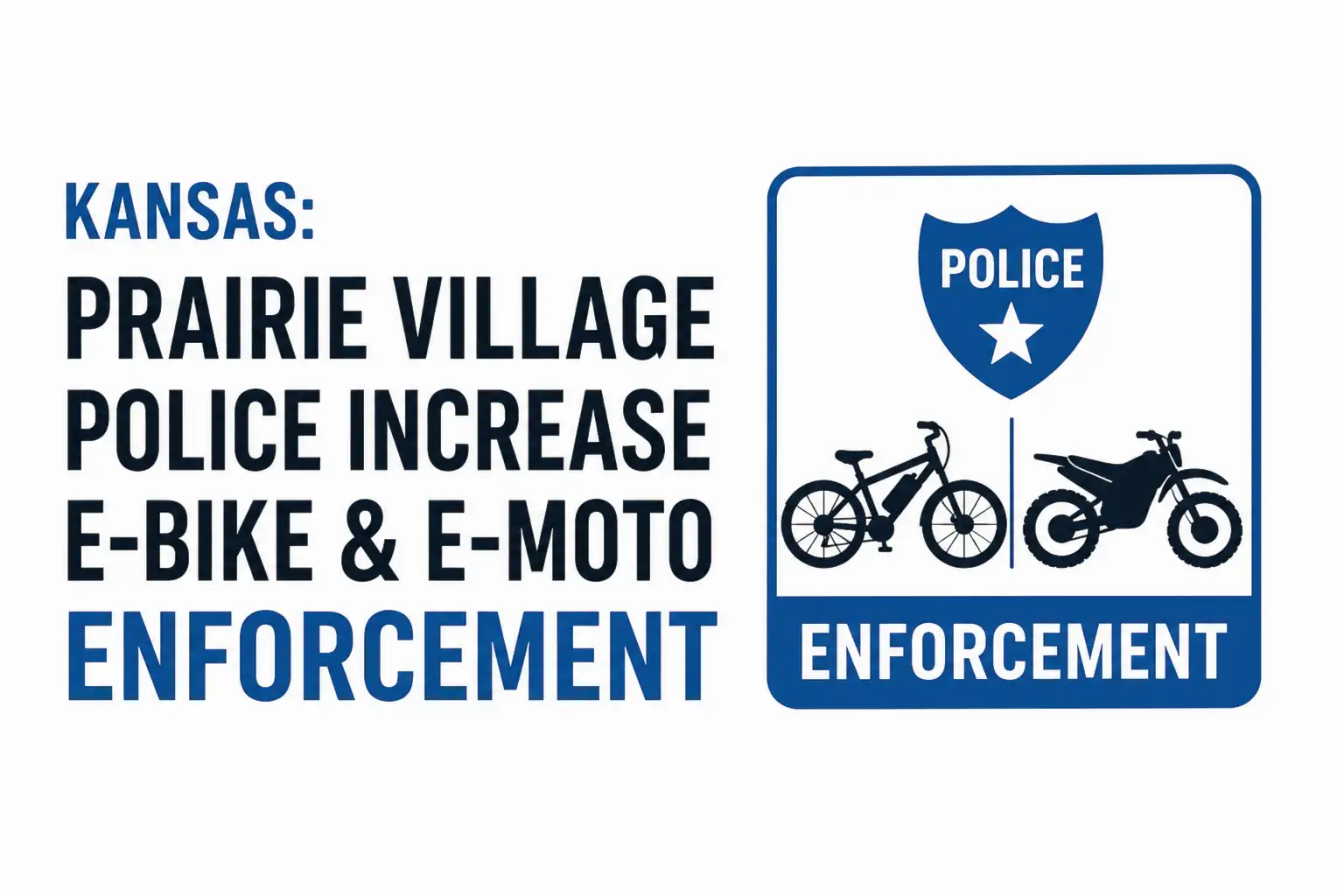 kansas prairie police increase ebike enforcement