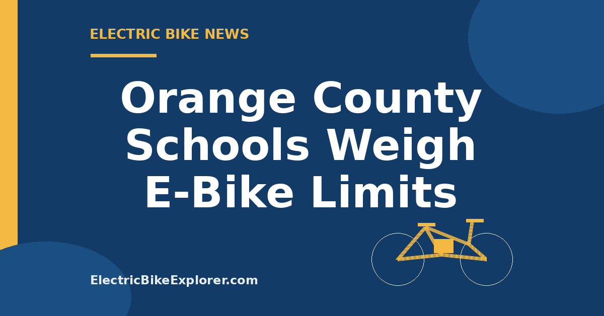 Orange County School Board proposal for student e-bike and e-scooter restrictions