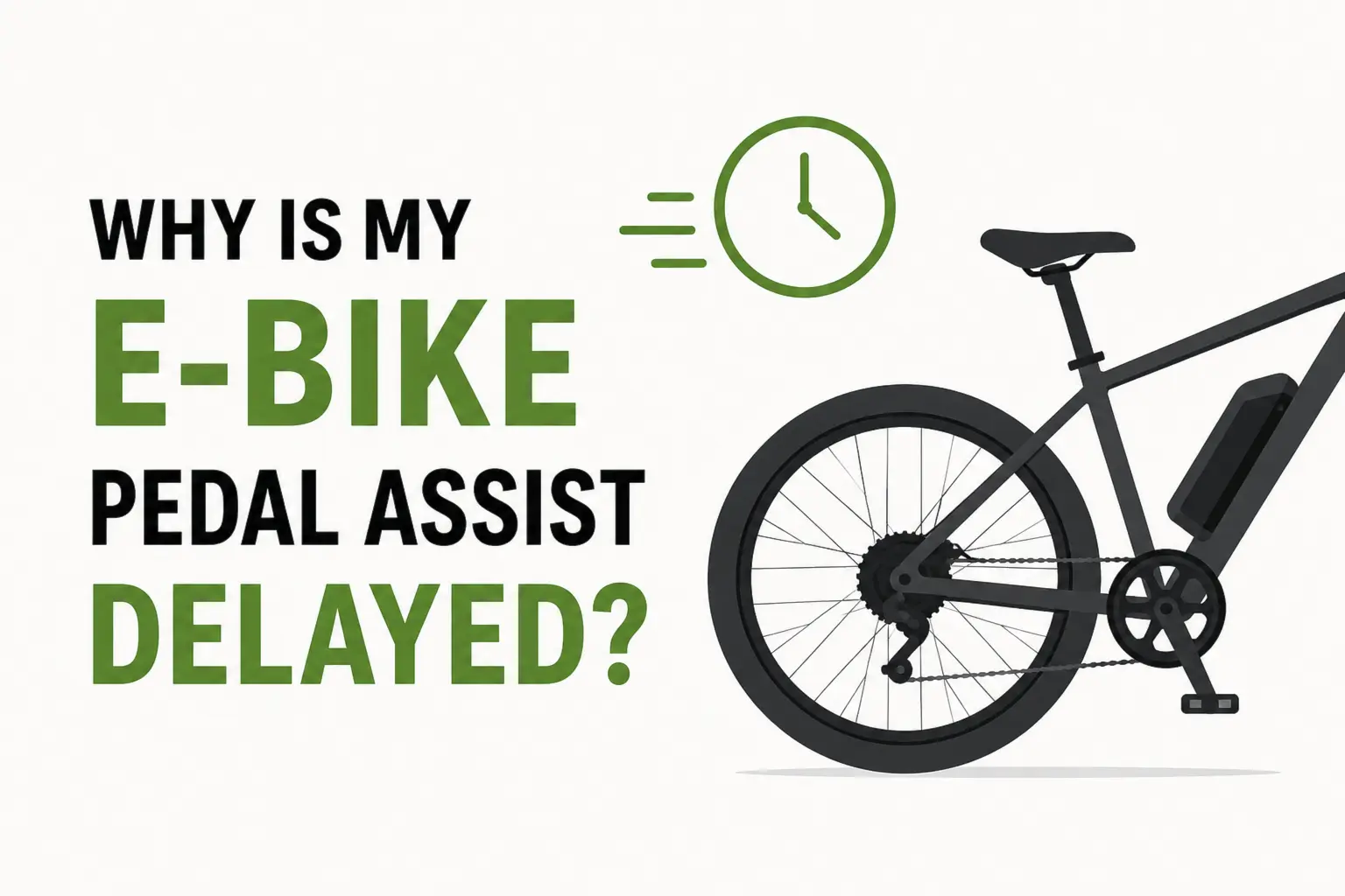 why is my ebike pedal assist delayed