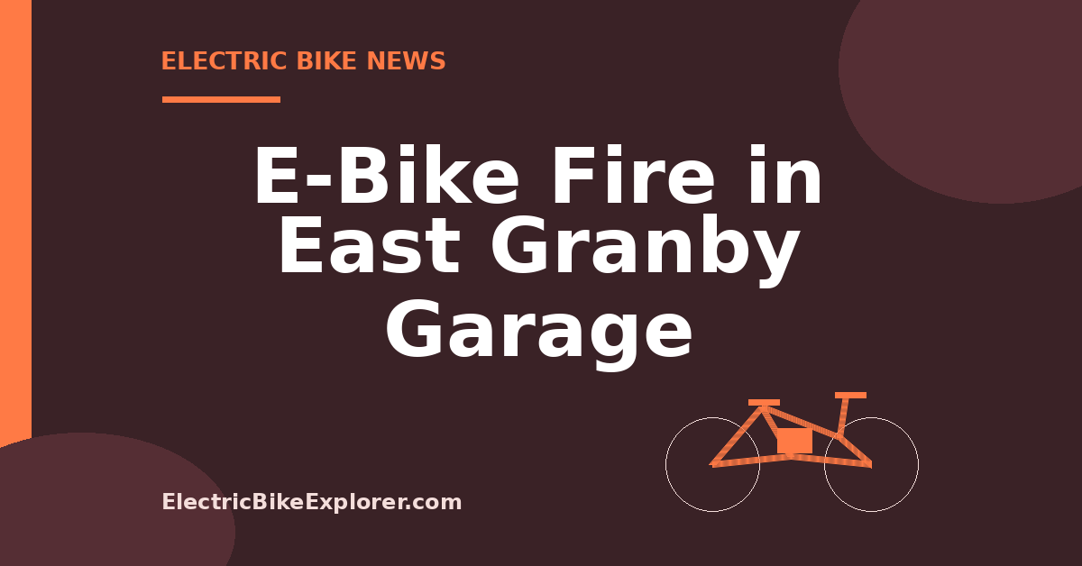 Graphic about a reported e-bike fire in a residential garage in East Granby, Connecticut