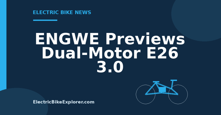 ENGWE E26 3.0 dual-motor e-bike preview ahead of September 2 launch
