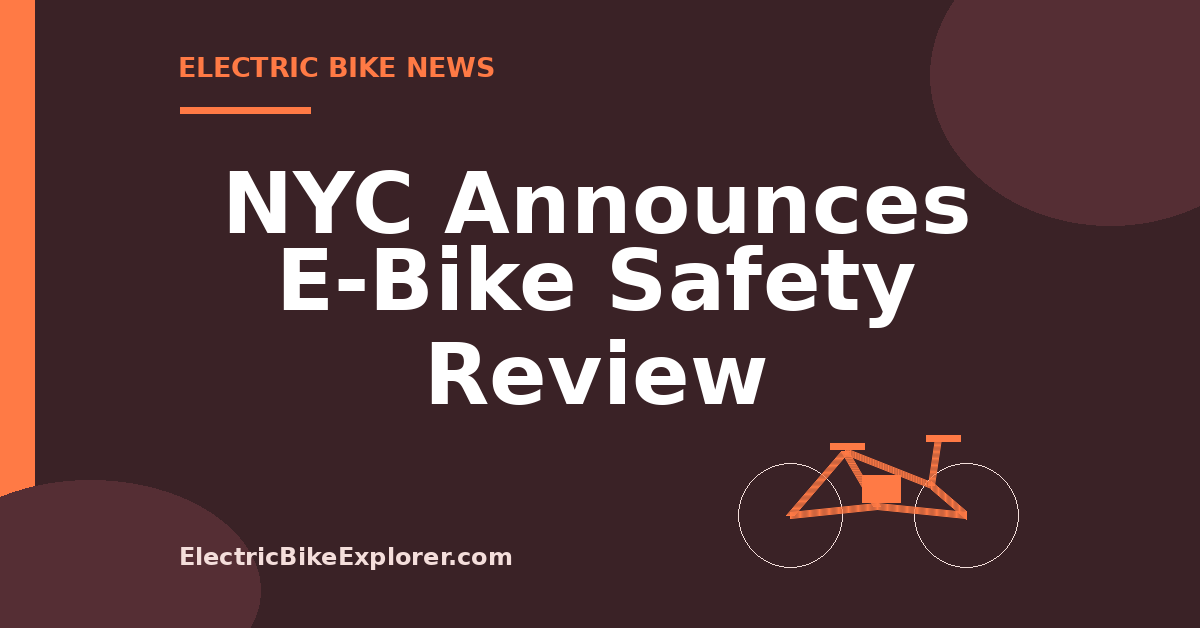 New York City Council announcement of an e-bike and e-scooter safety review