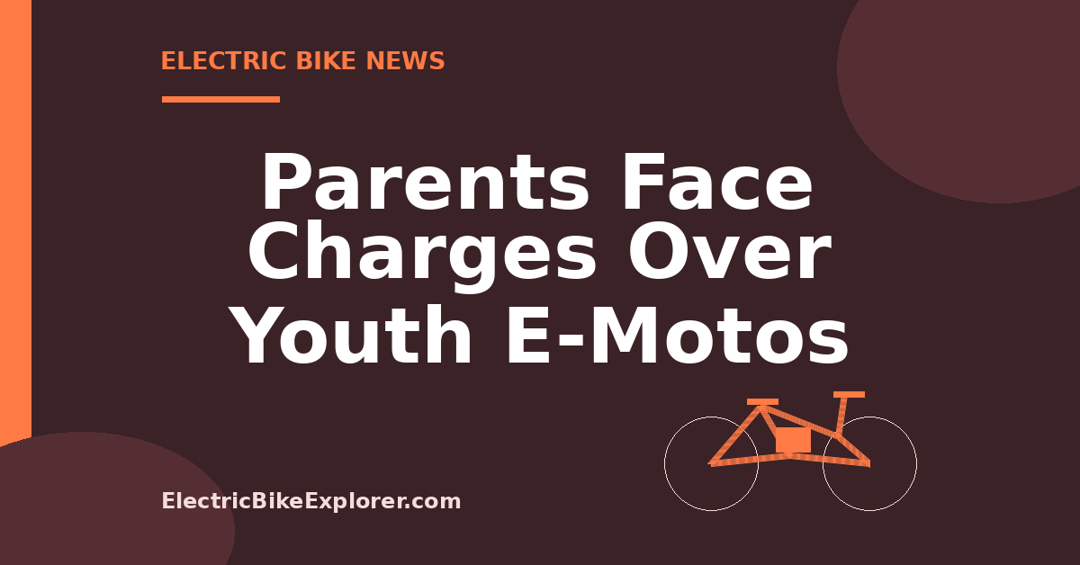 News graphic about parental accountability in youth e-moto and e-bike safety cases