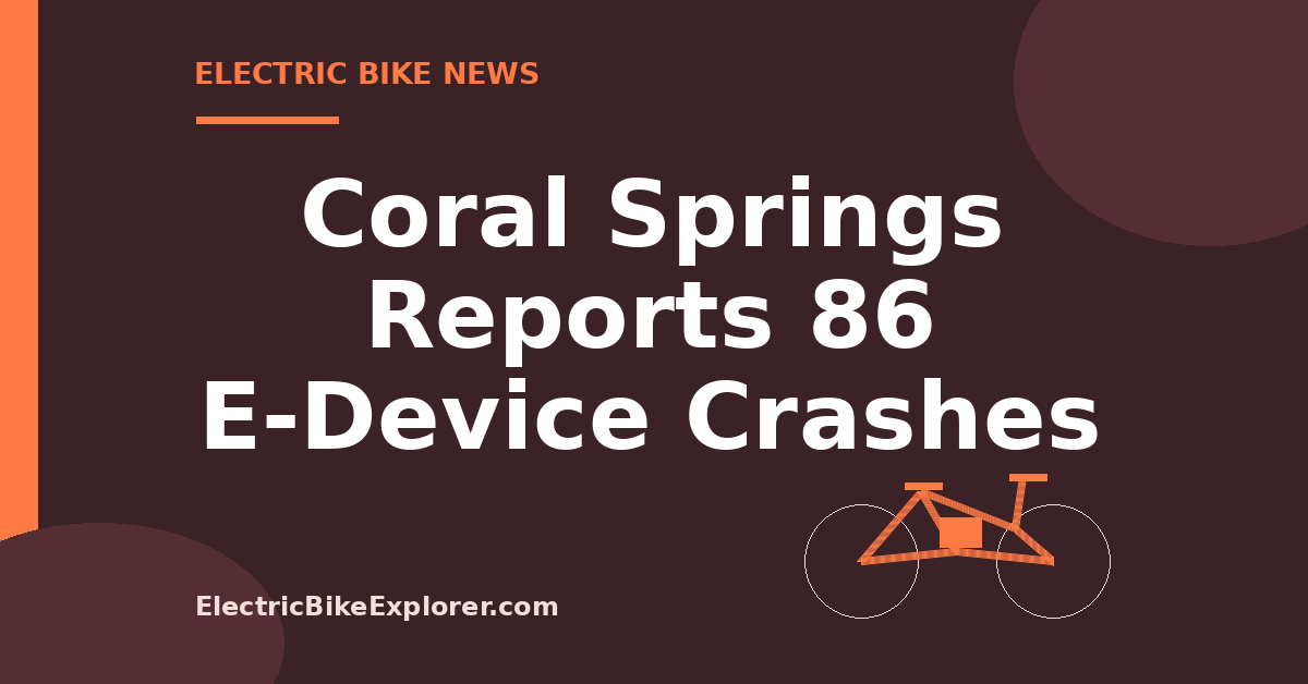 Coral Springs e-device crash and youth rider safety report