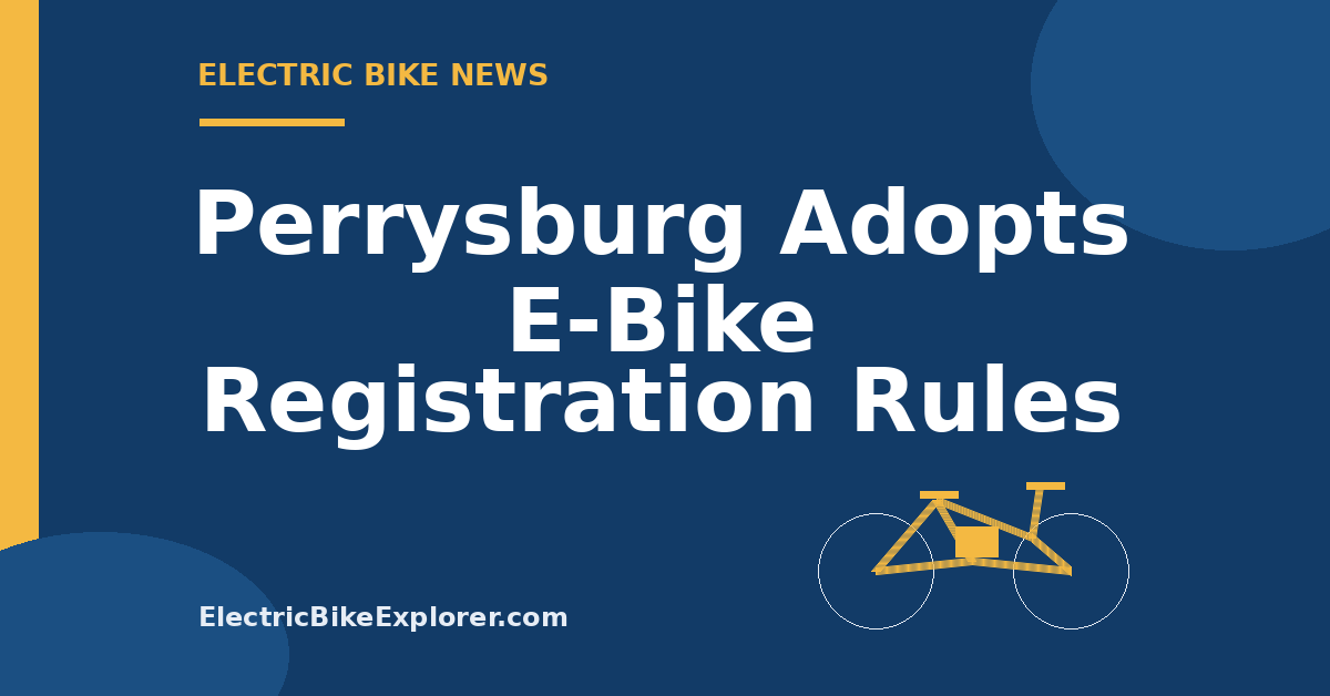Perrysburg, Ohio e-bike registration rules for city multi-use paths
